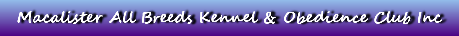 Macalister All Breeds Kennel & Obedience Club Inc