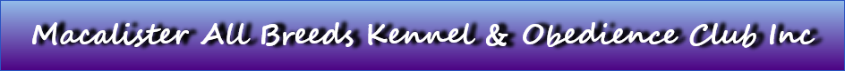 Macalister All Breeds Kennel & Obedience Club Inc